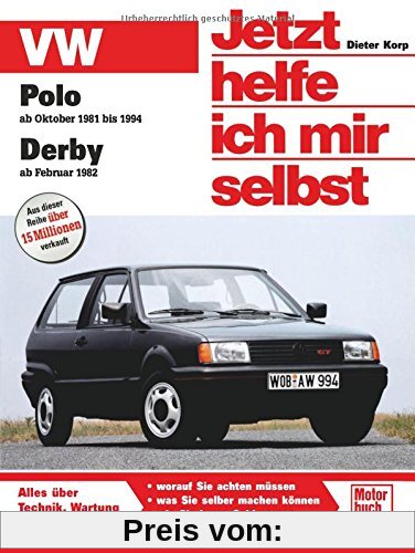 VW Polo / Derby Jetzt helfe ich mir selbst