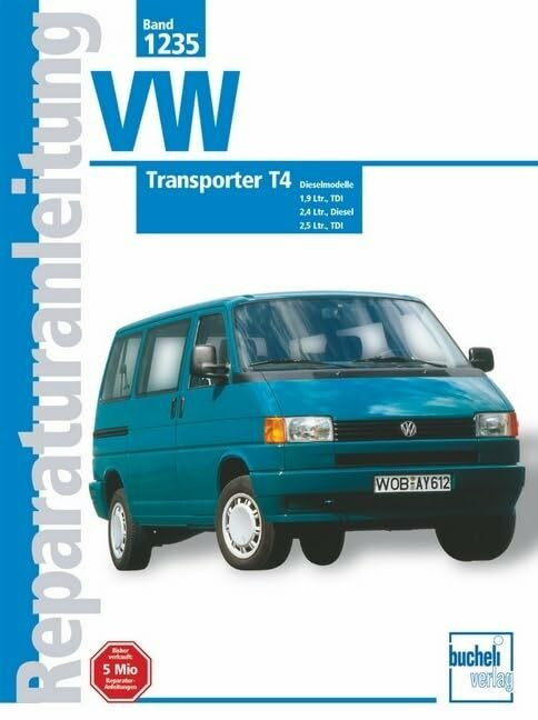 VW Transporter T4, Diesel (ab Jan. 1996-1999): 1,9 Ltr. Diesel, 1,9 Ltr. Diesel TDI, 2,4 Ltr. ...