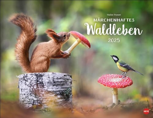 Vadim Trunov: Märchenhaftes Waldleben Posterkalender 2025: Naturkalender 2025 gestaltet mit Bildern des Naturfotografen Vadim Trunov. Fotokalender 2025 im Querformat. 44 x 34 cm.