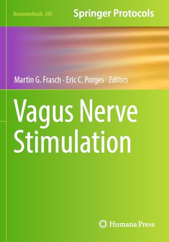 Vagus Nerve Stimulation (Neuromethods, Band 205) von Humana