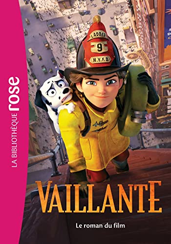 Vaillante - Le roman du film von HACHETTE JEUN.