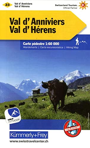 Val d'Anniviers - Val d'Hérens Nr. 23 Wanderkarte 1:60 000: Water resistant, free Download mit HKF Outdoor App (Kümmerly+Frey Wanderkarten, Band 23) von Kmmerly und Frey