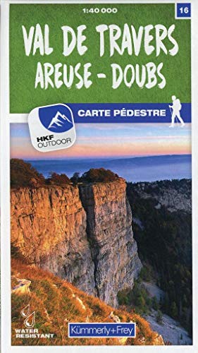 Val-de-Travers - Areuse - Doubs Nr. 16 Wanderkarte 1:40 000: Matt laminiert, free Download mit HKF Outdoor App (Kümmerly+Frey Wanderkarten, Band 16) von Kmmerly und Frey
