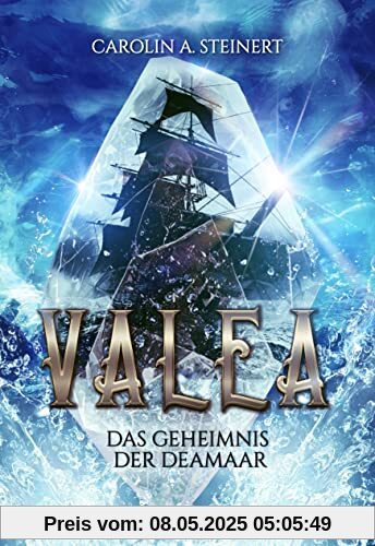Valea: Das Geheimnis der Deamaar (Valea - Band 1)