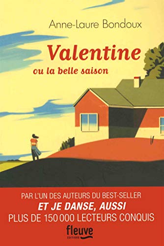 Valentine : Ou la belle saison Valentine : Ou la belle saison von Fleuve Noir