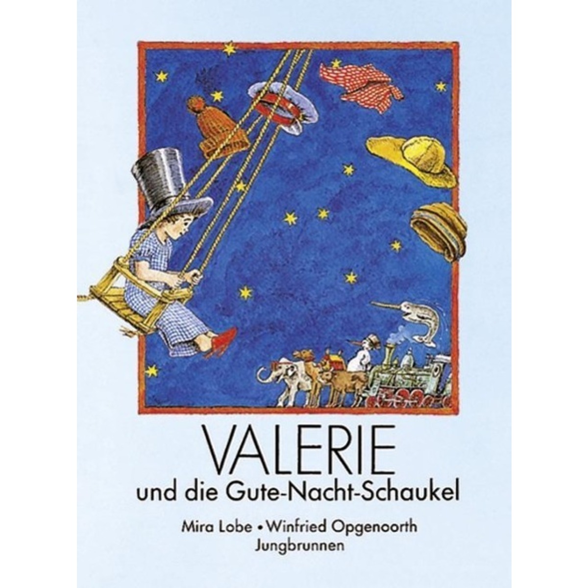 Valerie und die Gute-Nacht-Schaukel von Jungbrunnen Verlag