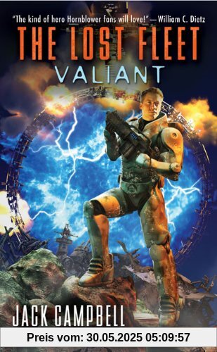 Valiant (The Lost Fleet, Book 4 of 6)