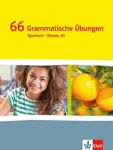 ¡Vamos! ¡Adelante! 1: 66 Grammatische Übungen 1. Lernjahr (¡Vamos! ¡Adelante! Ausgabe 2. Fremdsprache ab 2014)