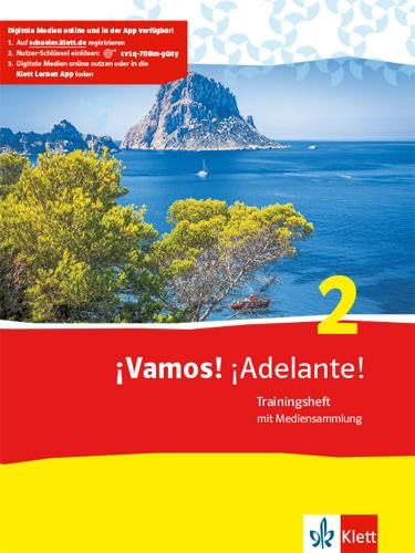 ¡Vamos! ¡Adelante! 2: Trainingsheft mit Mediensammlung 2. Lernjahr (¡Vamos! ¡Adelante! Ausgabe 2. Fremdsprache ab 2014) ¡Vamos! ¡Adelante! 2: Trainingsheft mit Mediensammlung 2. Lernjahr (¡Vamos! ¡Adelante! Ausgabe 2. Fremdsprache ab 2014)
