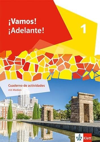 ¡Vamos! ¡Adelante! 1: Cuaderno de actividades mit Medien 1. Lernjahr (¡Vamos! ¡Adelante! Ausgabe 2. Fremdsprache ab 2024)