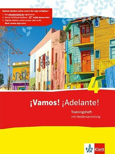 ¡Vamos! ¡Adelante! 4: Trainingsheft mit Mediensammlung 4. Lernjahr (¡Vamos! ¡Adelante! Ausgabe...