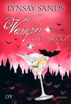 Vampir on the Rocks / Argeneau Bd.31 von LYX