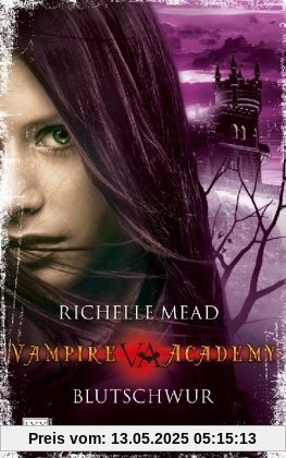 Vampire Academy: Blutschwur