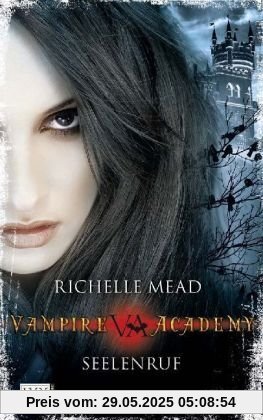 Vampire Academy: Seelenruf