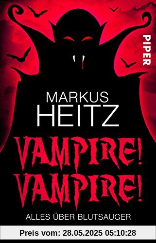 Vampire! Vampire!: Alles über Blutsauger