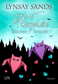 Vampire küssen besser / Argeneau Bd.36 von LYX