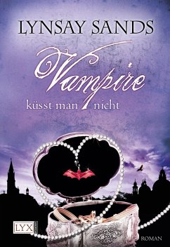 Vampire küsst man nicht / Argeneau Bd.12 von LYX