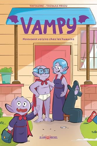 Vampy - Nouveaux Voisins chez les humains von ALBIN MICHEL