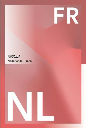 Van Dale groot woordenboek Nederlands-Frans voor school (Van Dale grote woordenboeken voor school)