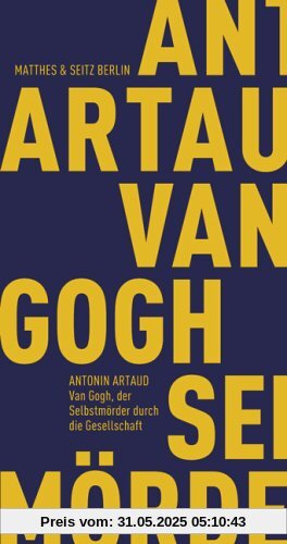Van Gogh, der Selbstmörder durch die Gesellschaft Van Gogh, der Selbstmörder durch die Gesellschaft