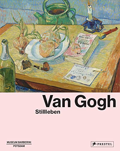 Van Gogh: Stillleben