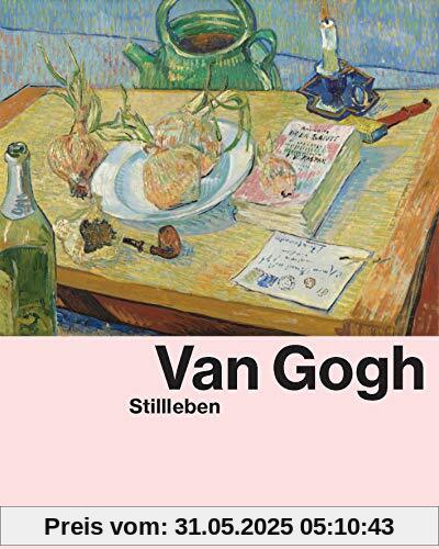 Van Gogh: Stillleben