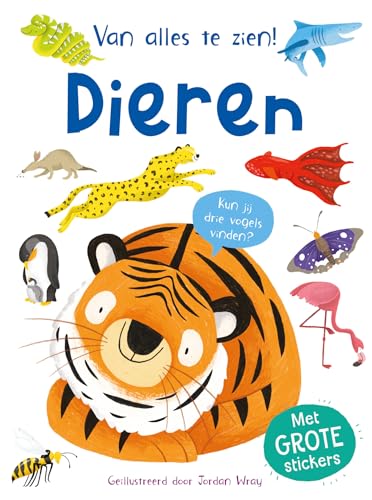 Van alles te zien! Dieren: Met GROTE stickers von Rebo Productions