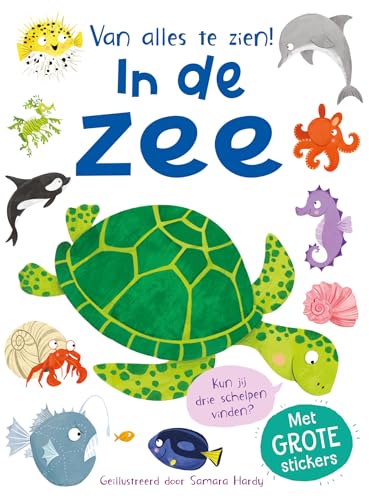 Van alles te zien! In de zee: Met GROTE stickers von Rebo Productions