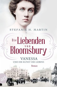 Vanessa und die Kunst des Lebens / Die Liebenden von Bloomsbury Bd.2 von Aufbau TB