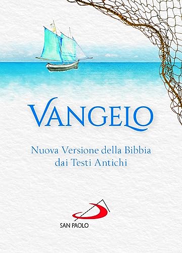 Vangelo (Vangelo. Nuovo Testamento. Testi) von San Paolo Edizioni