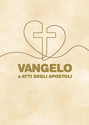 Vangelo e Atti degli Apostoli Vangelo e Atti degli Apostoli von Velar