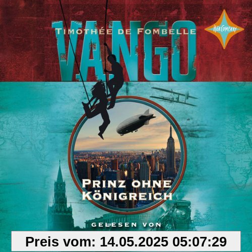 Vango - Prinz ohne Königreich: Vorgelesen von Rainer Strecker. 6 CDs, Laufzeit ca. 7 Std. 30 Min. Vango - Prinz ohne Königreich: Vorgelesen von Rainer Strecker. 6 CDs, Laufzeit ca. 7 Std. 30 Min.