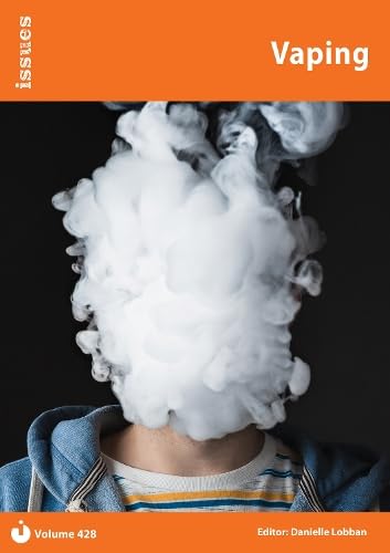 Vaping: PSHE & RSE Resources For Key Stage 3 & 4 (Issues Series, Band 428)
