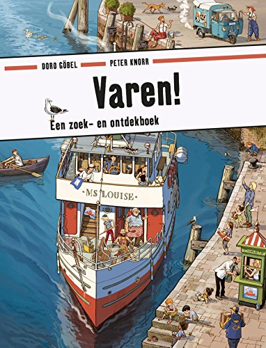 Varen!: een zoek- en ontdekboek (Ploegsma kinder- & jeugdboeken) von Ploegsma