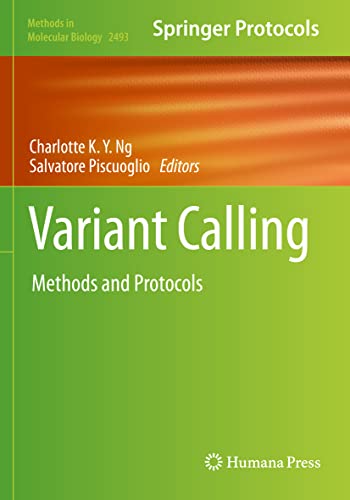 Variant Calling: Methods and Protocols (Methods in Molecular Biology, Band 2493) von Humana