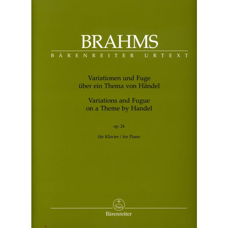 Variationen + Fuge über ein Thema von Händel op 24 Variationen + Fuge über ein Thema von Händel op 24