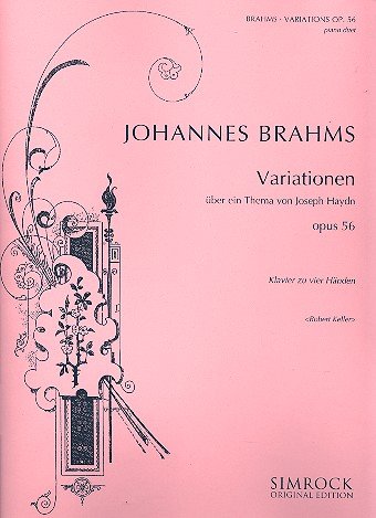 Variationen über ein Thema von Joseph Haydn, op. 56b. Klavier 4-händig Variationen über ein Thema von Joseph Haydn, op. 56b. Klavier 4-händig von Benjamin - Simrock