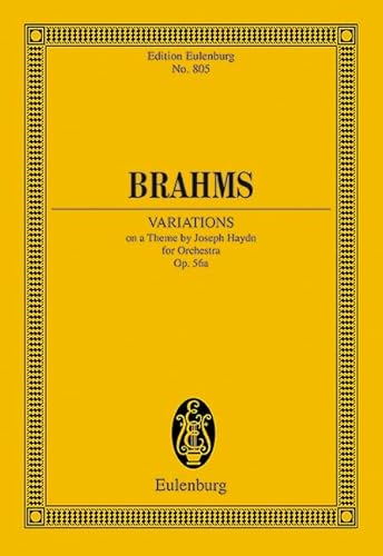 Variationen über ein Thema von Joseph Haydn: op. 56a. Orchester. Studienpartitur. (Eulenburg Studienpartituren)