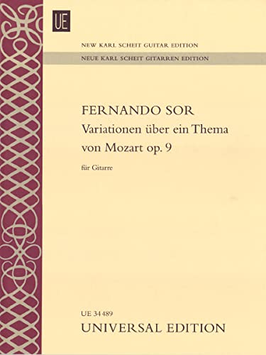 Variationen über ein Thema von Mozart: Introduktion und Variationen über "Das klinget so herrlich" aus "Die Zauberflöte". op. 9. für Gitarre.