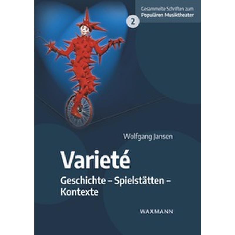 Variete | Geschichte Spielstätten Kontexte Variete | Geschichte Spielstätten Kontexte