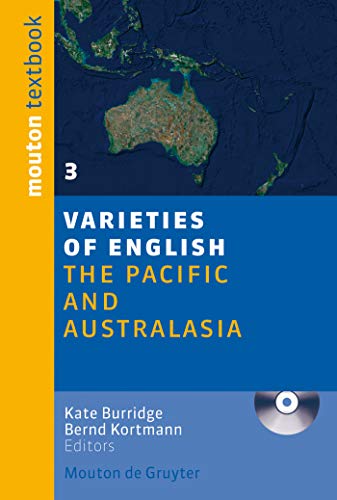 Varieties of English, 3: The Pacific and Australasia