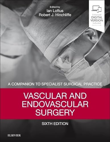 Vascular and Endovascular Surgery: A Companion to Specialist Surgical Practice von Elsevier