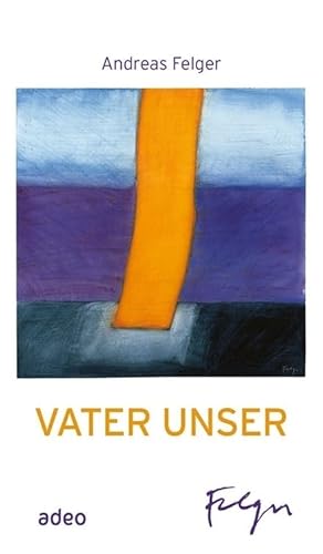 Vater Unser (Leporello): Ausgeklappt ca.100 cm von Adeo