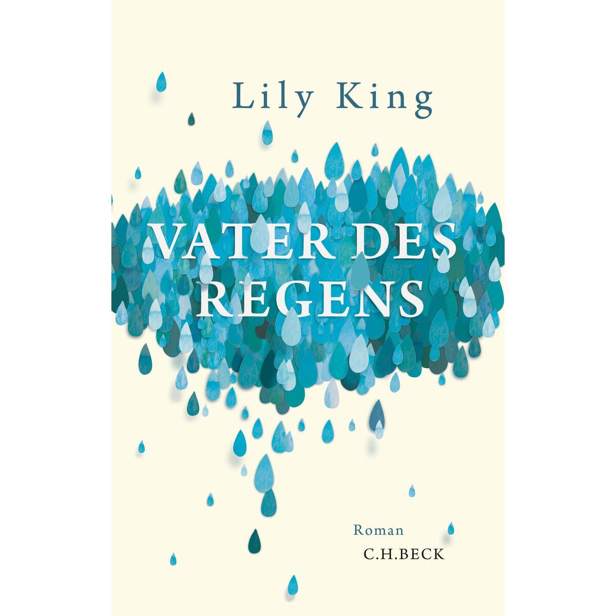 Vater des Regens von C.H. Beck