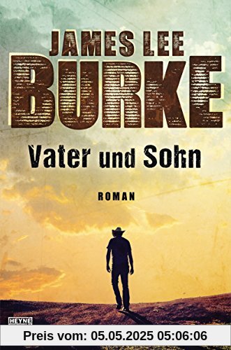 Vater und Sohn: Roman