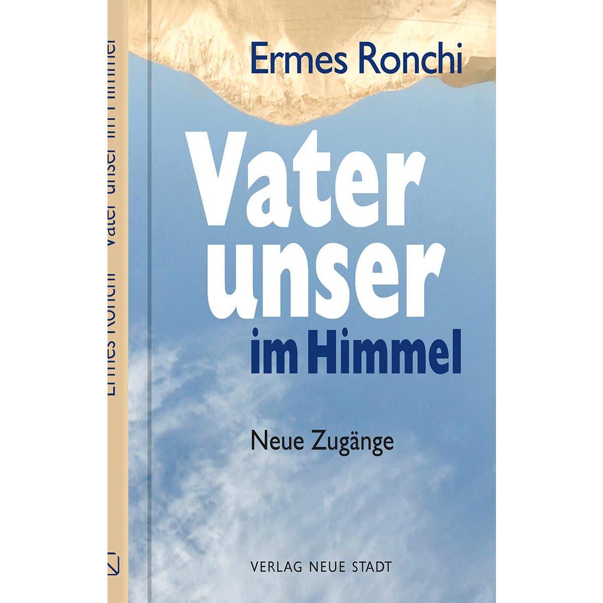 Vater unser im Himmel von Neue Stadt Verlag GmbH