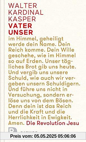 Vater unser: Die Revolution Jesu