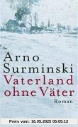 Vaterland ohne Väter