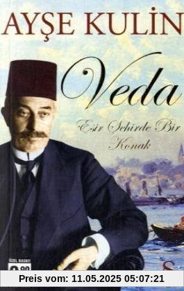 Veda Esir Sehirde Bir Konak 1918-1924