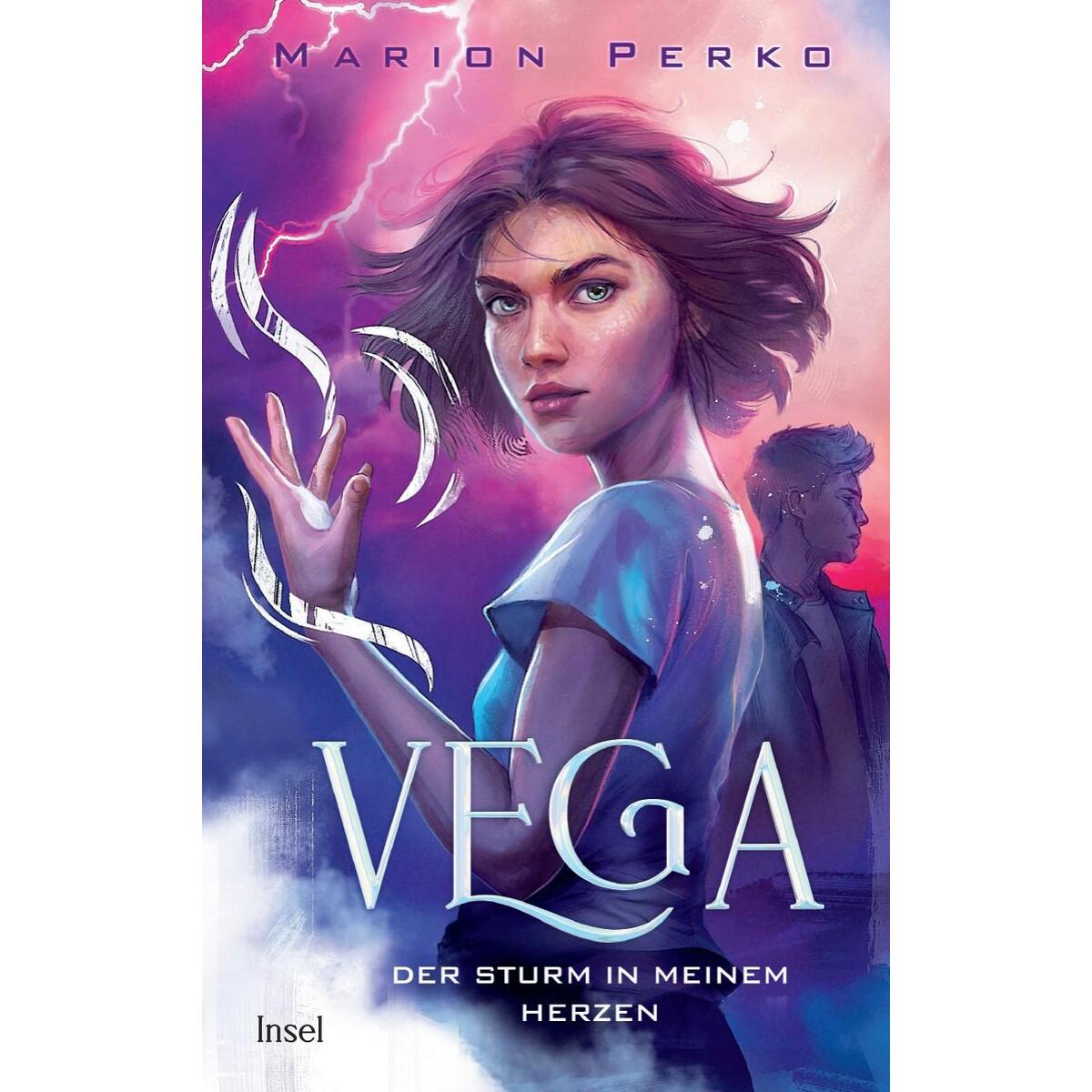Vega 2 - Der Sturm in meinem Herzen Vega 2 - Der Sturm in meinem Herzen von Insel Verlag GmbH